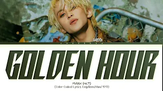 MARK Golden Hour Lyrics (Color Coded Lyrics)