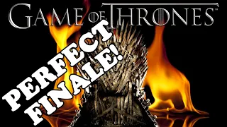 Why the Game of Thrones Finale was PERFECT!