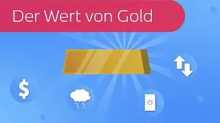 Der Wert von Gold und seine Einflussfaktoren