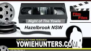 The Night of the Yowie, Blue Mountains New South Wales