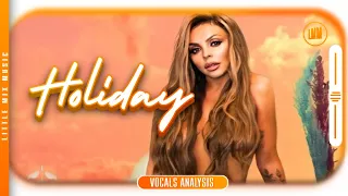 Little Mix ~ Holiday ~ (Vocals Analysis) Hidden Vocals,Lead Vocals, Filtered Vocals & AD-LIBS