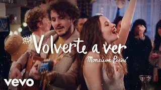 Monsieur Periné - Volverte a Ver (Official Video)
