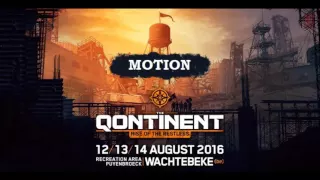 Motion - The Qontinent 2016 Uptempo Warm-Up Mix