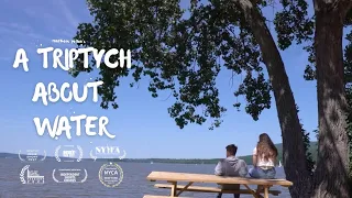 A Triptych About Water | Award-Winning Short Film (2022)