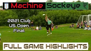 Chicago Machine vs Seattle Sockeye | 2021 Club US Open Final | FULL GAME HIGHLIGHTS