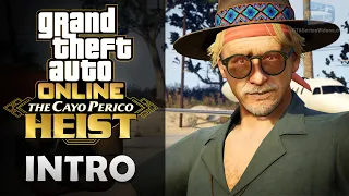 GTA Online: The Cayo Perico Heist - Full Introduction [Solo]