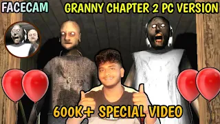 Facecam playing granny at 12:00 midnight|600k special video|on vtg!