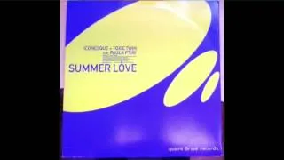 Iconesque + Toxic Twin feat. Paula P'Cay - Summer Love (Extended Version)