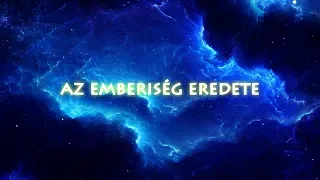 Az emberiség eredete | 2. rész - Egerváriné Kökényes Zsuzsa és Lemperger Róbert