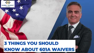 Unlawful Presence Waiver 📑 | 3 Things You Should Know About 601A Waivers for Extreme Hardship