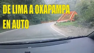 De Lima a Oxapampa en auto, carretera Central