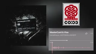 UncleFlexxx & MOTOROLLASHEFF - MasterCard & Visa