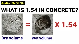 What is 1.54 in concrete | example solved | Dry volume and wet volume of concrete | Civil tutor