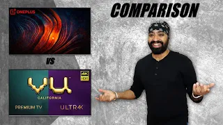 OnePlus U1 55 inch vs VU 4K Premium/Ultra TV - COMPARISON -Which One Should You BUY?