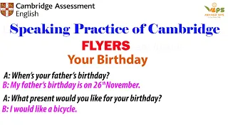 Speaking Practice - FLYERS - Your Birthday