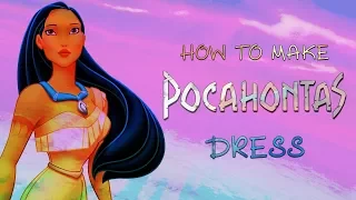 Pocahontas Dress In Easy Steps - DIY Cosplay