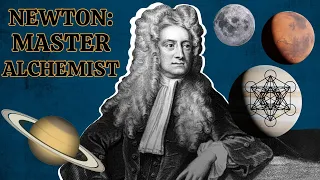 SIR ISAAC NEWTON: THE MASTER OF ALCHEMY