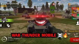 WAR THUNDER MOBILE EXE!!🔥☠️