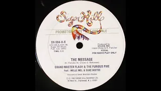 Grand Master Flash & The Furious Five Feat  Melle Mel  – The Message (Promo 12" Single Edit)