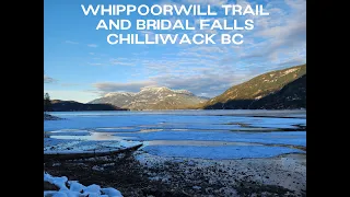 Whippoorwill trail and bridal falls in Harrison hot spring and Chilliwack