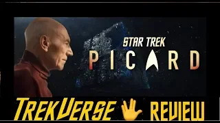 Picard Trailer _TrekVerse Review