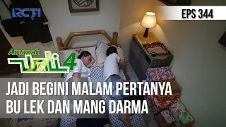 AMANAH WALI 4 - Jadi Begini Malam Pertanya Bu Lek dan Mang Darma