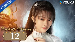 [Five Kings of Thieves] EP12 | Period Suspense Drama | Wang Dalu/Ren Min | YOUKU