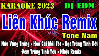 Liên Khúc Karaoke Remix Tone Nam | Beat DJ EDM | Nhạc Sống 2023 | Karaoke Gia Thịnh