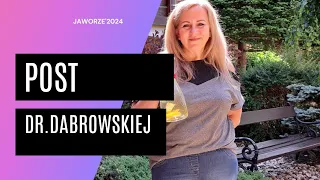 Jaworze '2024 #Post dr.Ewy Dąbrowskiej