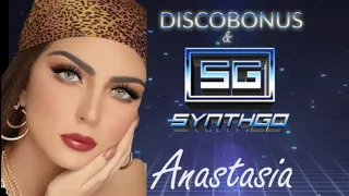 DiscoBonus & Synthgo - Anastasia 2022