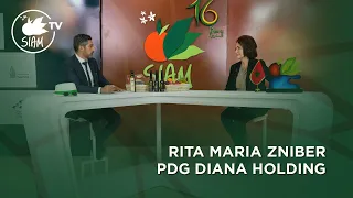 #SIAMTV Entretien avec Madame Rita Maria Zniber, Présidente et Directrice Générale de DIANA HOLDING