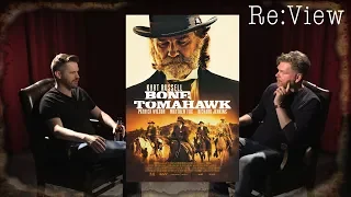 Bone Tomahawk - re:View