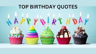 Best Birthday Wishes for a Happy Birthday! || Birthday Quotes.