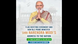 Flag Hoisting and Hon'ble Prime Minister Shri Narendra Modi's Address to the Nation Live from Delhi