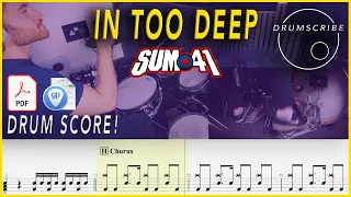 In Too Deep - Sum 41 | DRUM SCORE Sheet Music Play-Along | DRUMSCRIBE