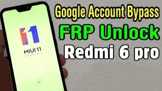 Redmi 6 pro frp bypass/without PC