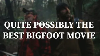 BIG LEGEND MOVIE REVIEW (BEST BIGFOOT MOVIE?)