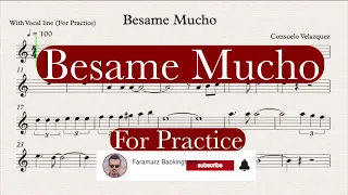 Besame Mucho - Sheet music for Practice