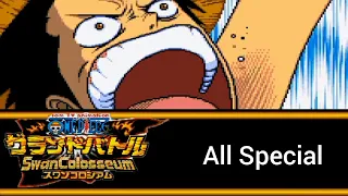 One Piece Grand Battle Swan Colossuem - All Special - (720p/Fps60)