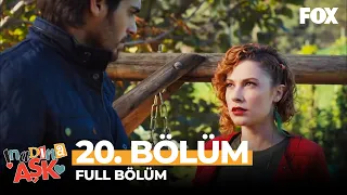 İnadına Aşk 20. Bölüm