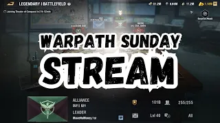 Warpath 9.4 - Monday stream: Arms factory opening