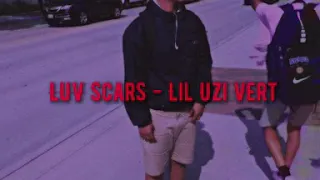 Luv Scars - Lil Uzi Vert (SLOWED/REVERB)