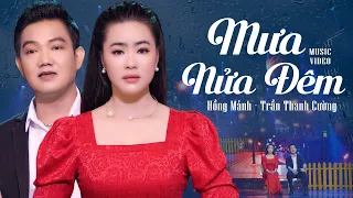 Tân Cổ Mưa Nửa Đêm - Hồng Mảnh ft. Trần Thanh Cường | Tân Cổ Hiện Đại Hay Nhất