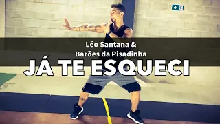 Já Te Esqueci - Léo Santana e Barões da Pisadinha COREOGRAFIA Pabinho