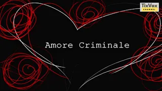 Amore Criminale - Marilena e Jennifer