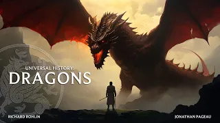 Universal History: Dragons! - with Richard Rohlin