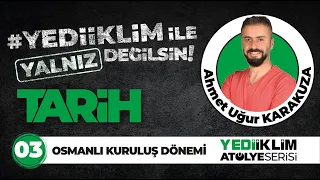 2023 KPSS Yalnız Değilsin Tarih Soru Çözümü Osmanlı Kuruluş Dönemi   Ahmet Uğur KARAKUZA