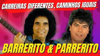 😮BARRERITO & PARRERITO🤔SEUS caminhos sempre FORAM LIGADOS📺CONHEÇA a História DESSES DOIS irmãos