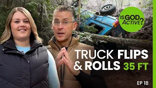 Ep 18 - Truck Flips & Rolls 35 Feet Down Embankment