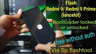 Flash Redmi 9/Redmi 9 prime (lancelot) Via Sp flashtool